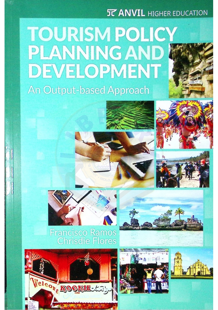 Tourism policy planning and development  an output-based approach by Ramos et al. 2020